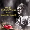 About Om Jai Mahavir Prabho Song